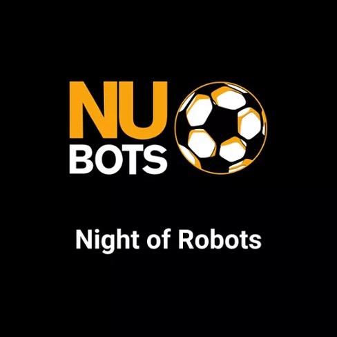 NUBots – Night of Robots